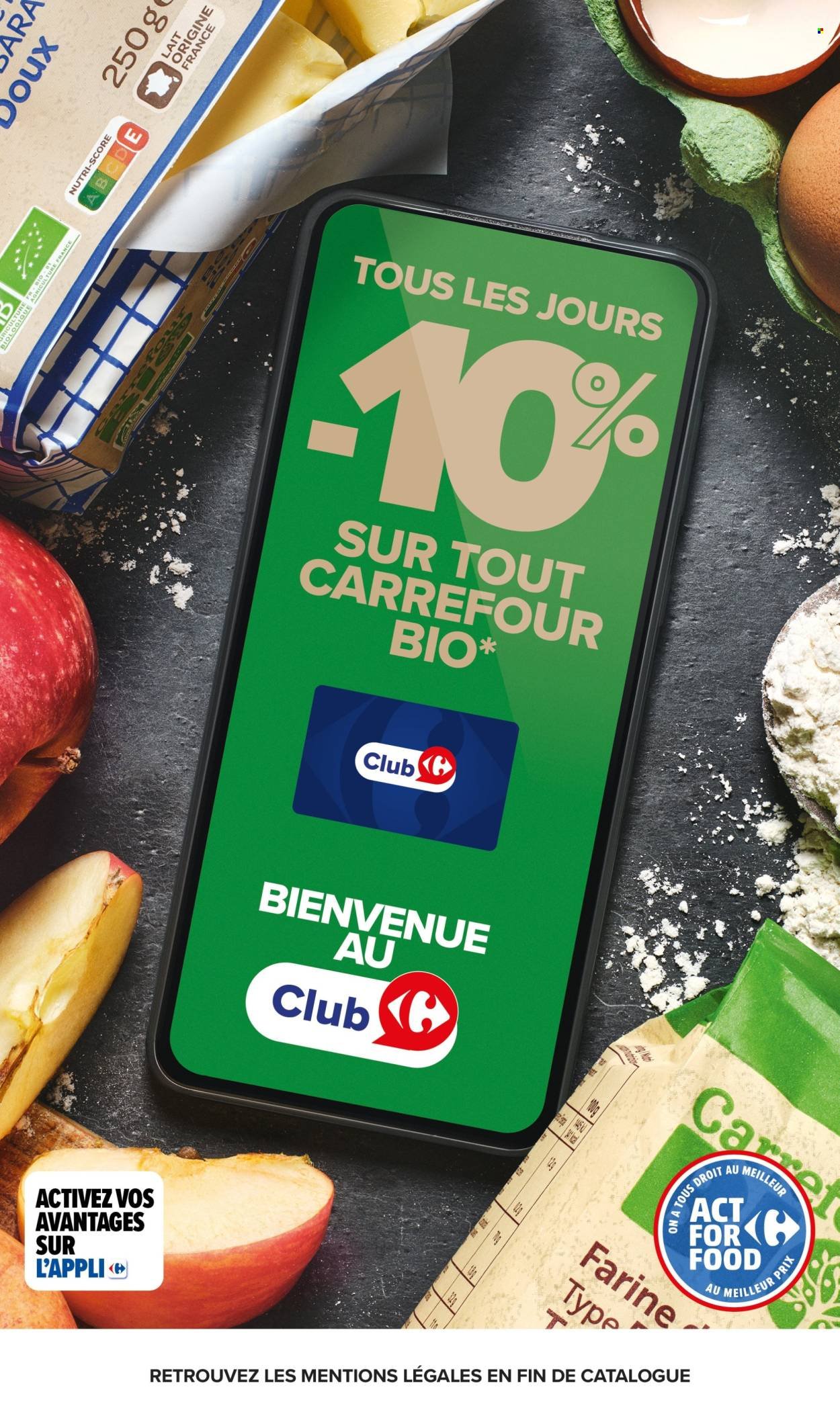 Catalogue CARREFOUR MARKET - AVEC LE CLUB CARREFOUR GOÛTEZ AU BIO LE MOINS CHER DE FRANCE