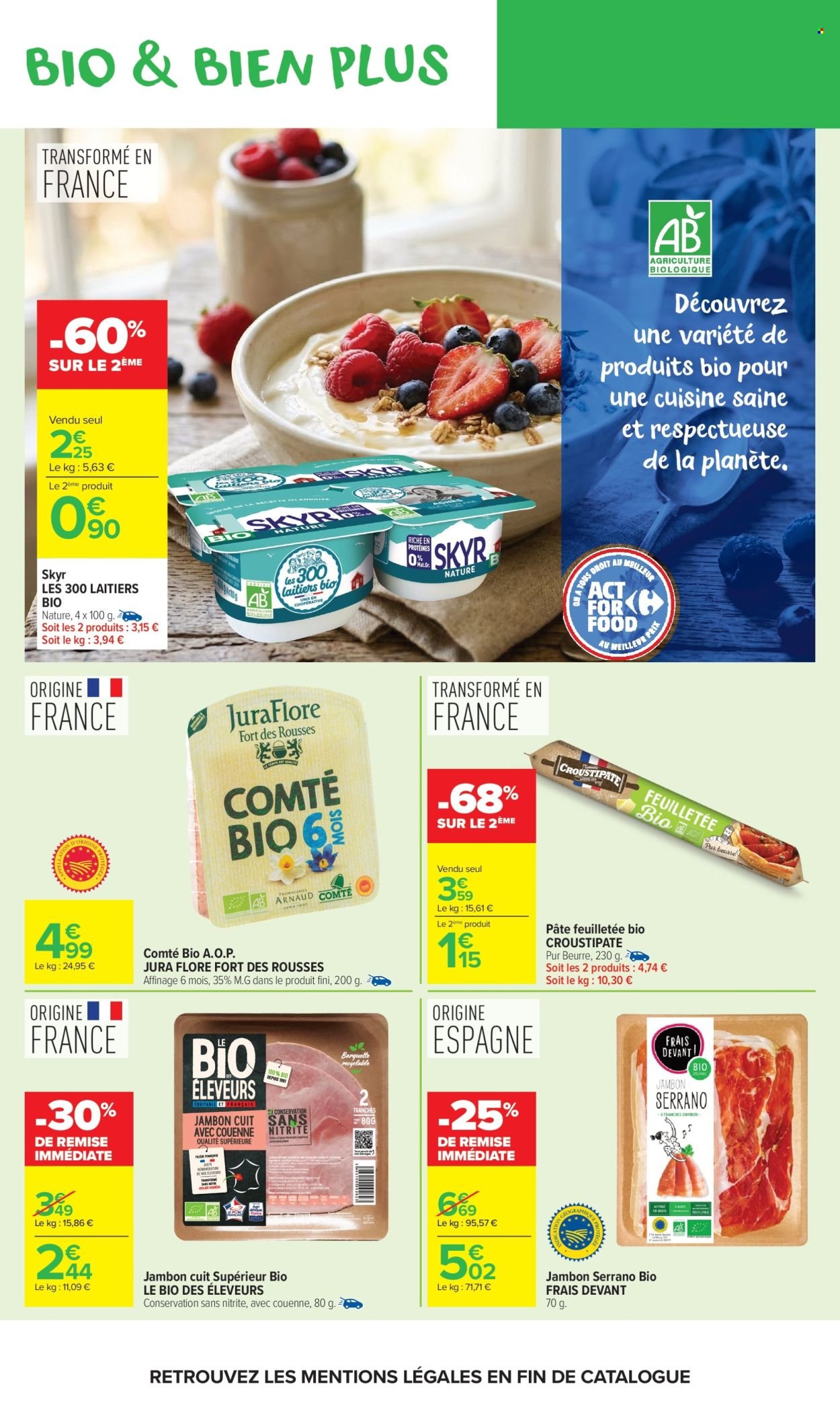 Catalogue CARREFOUR MARKET - AVEC LE CLUB CARREFOUR GOÛTEZ AU BIO LE MOINS CHER DE FRANCE