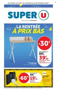 Catalogue SUPER U - La rentrée à prix bas