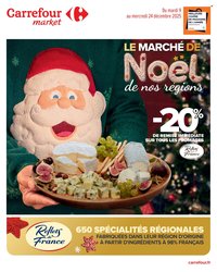 Catalogue CARREFOUR MARKET - LE MARCHE DE NOEL NOS REGIONS ! (2025-12-09 - 2025-12-24)