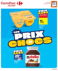 Catalogue CARREFOUR MARKET - LES PRIX CHOCS