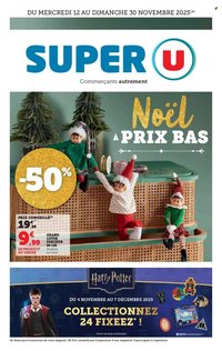 Catalogue SUPER U - Noël à prix bas