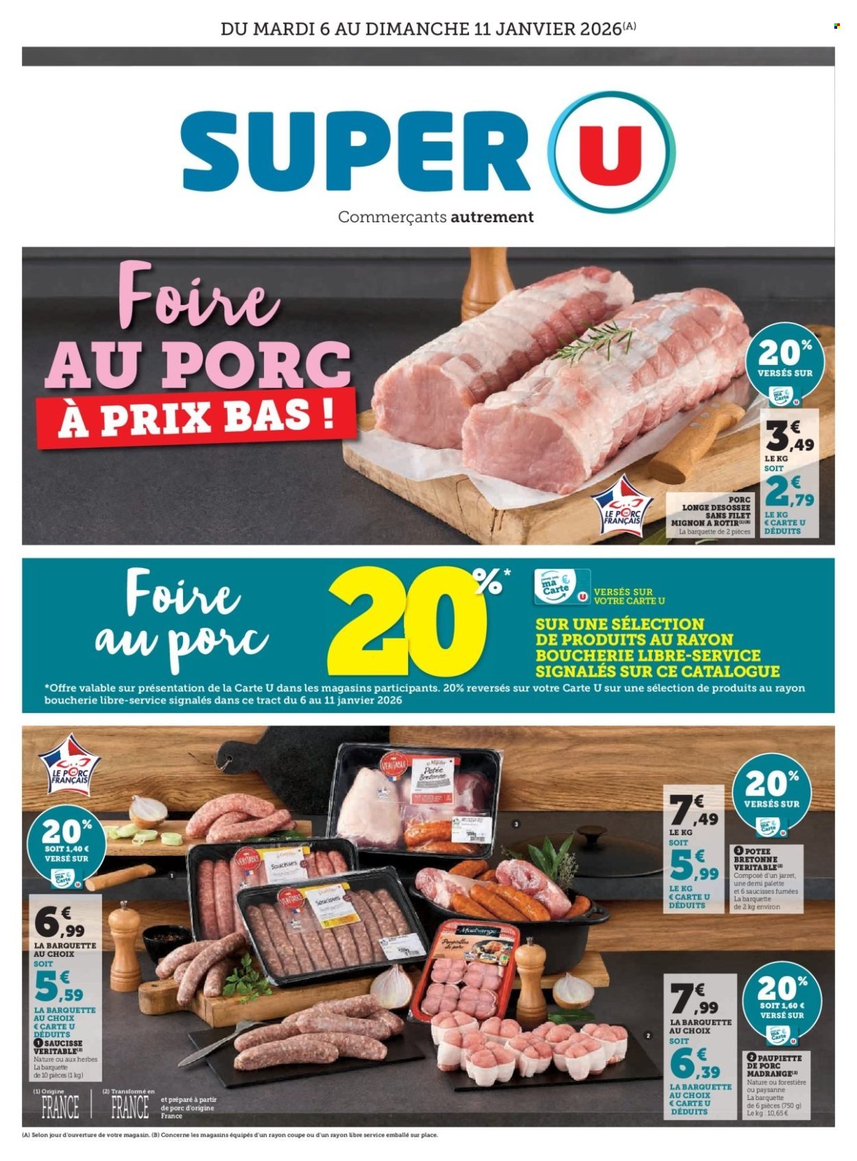 Catalogue SUPER U - Foire au porc à prix bas (2026-01-06 - 2026-01-11)