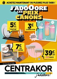 Catalogue CENTRAKOR - J’ADOOOORE LES PRIX CANONS