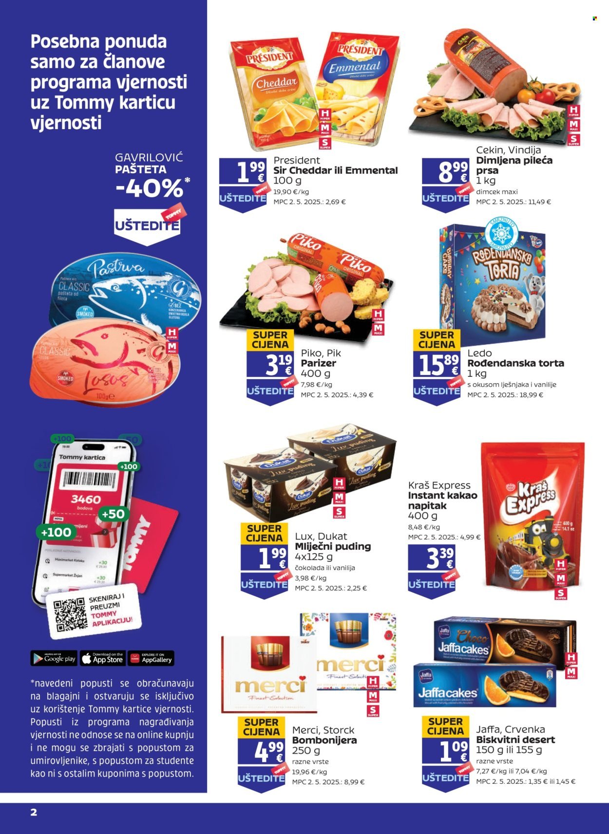 TOMMY katalog - Pogodnosti za Tommy vjerne članove