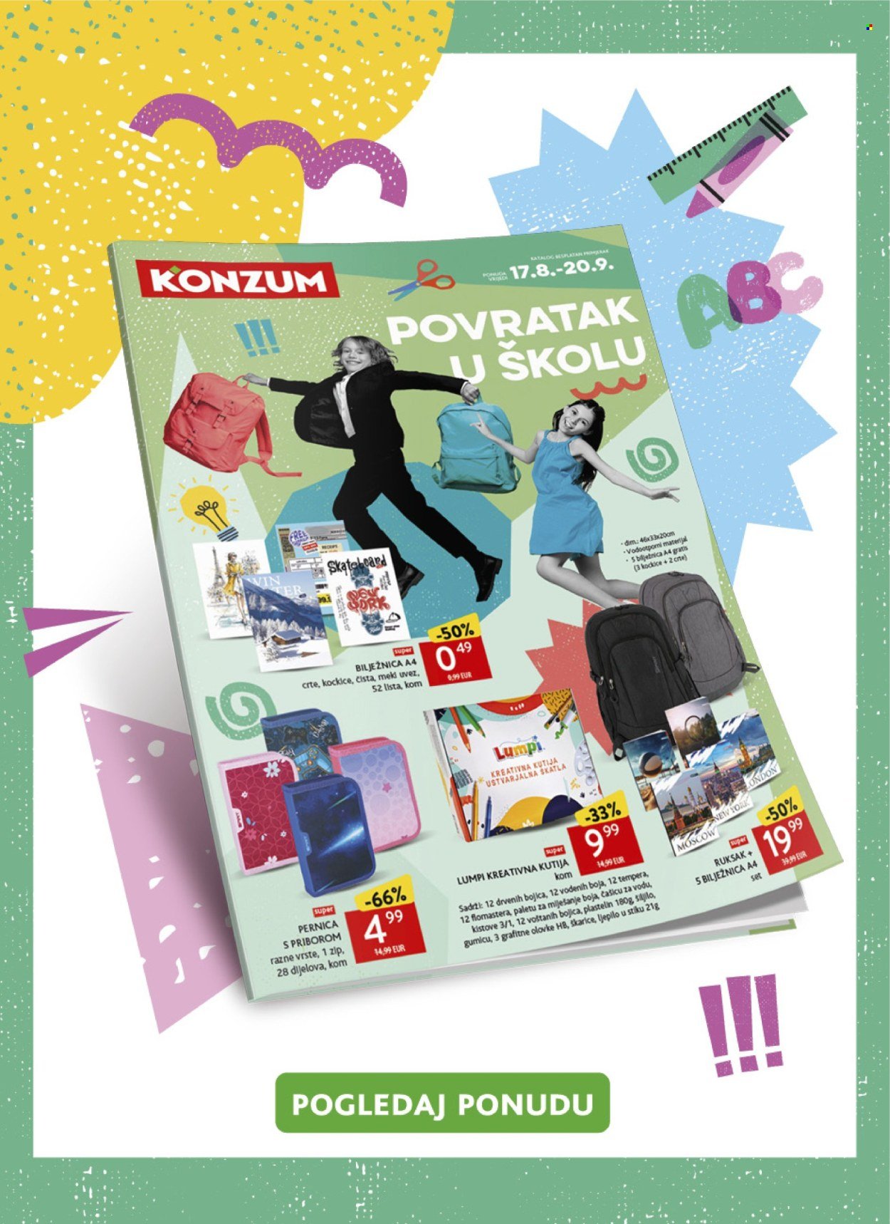 KONZUM katalog - Spremi se na vrijeme za nove školske avanture