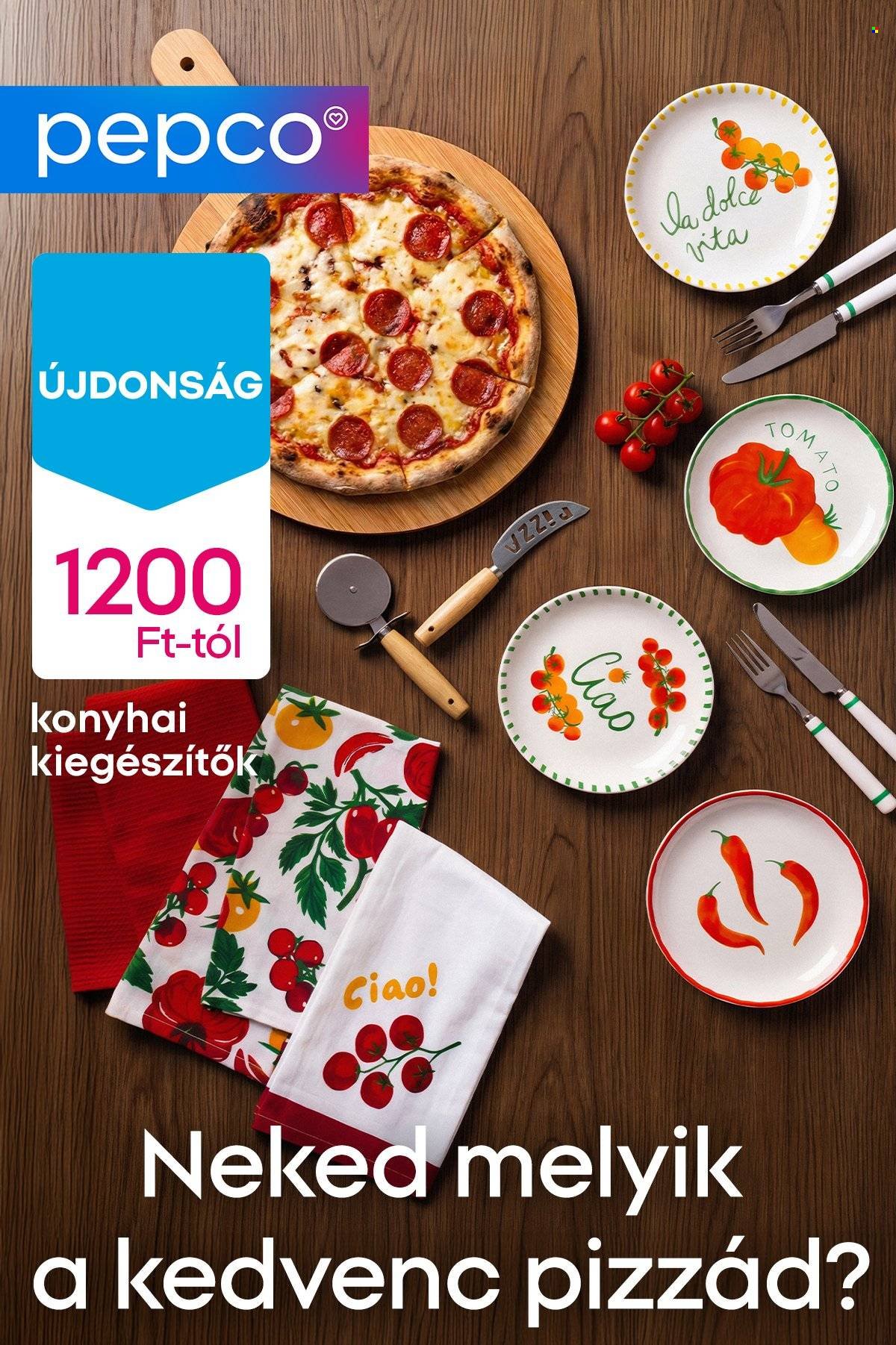 Pepco akciós újság - Konyhai kiegészítők