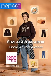 Pepco akciós újság - Őszi kollekció