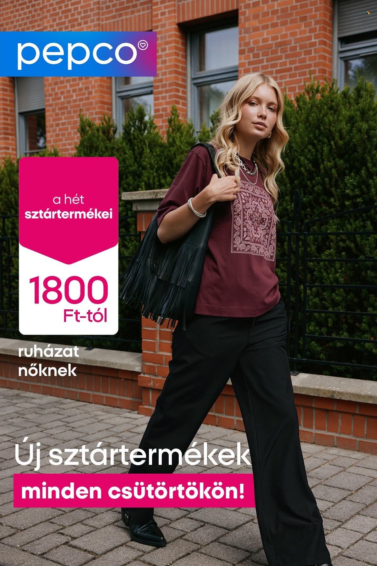 Pepco akciós újság - Stílusos kényelem