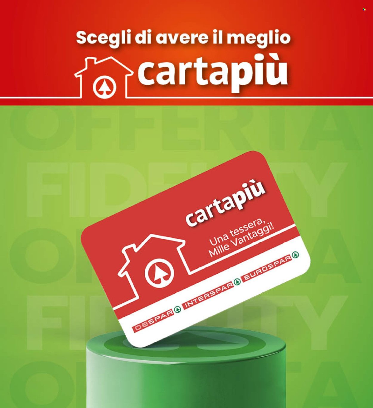 Volantino EUROSPAR - Da venerdì 31 luglio 2026