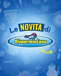 Offerta RISPARMIO CASA - Agosto 2026