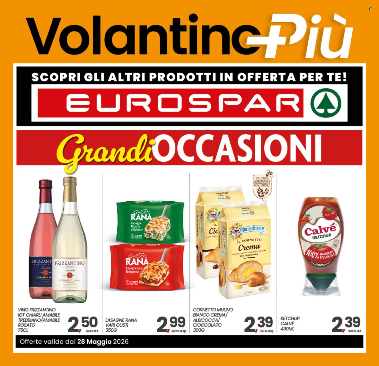 Volantino EUROSPAR - Da giovedì 28 maggio 2026 (2026-05-28 - 2026-06-04)