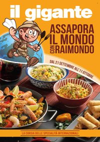 Volantino IL GIGANTE - Assapora il mondo con raimondo