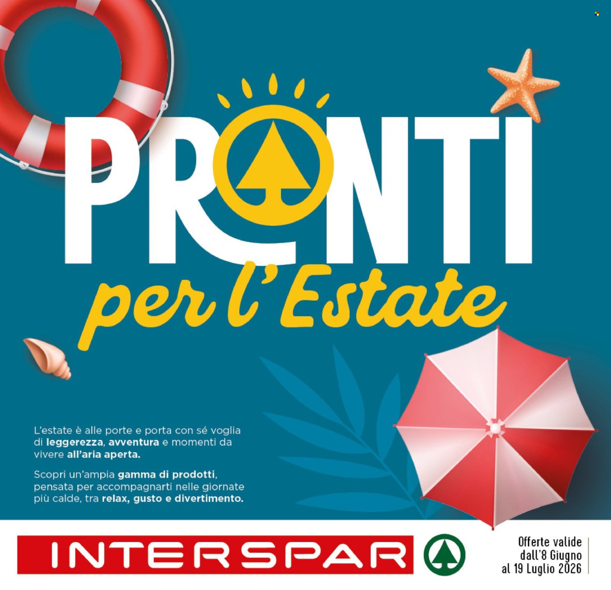 Volantino INTERSPAR - Da lunedì 8 giugno 2026