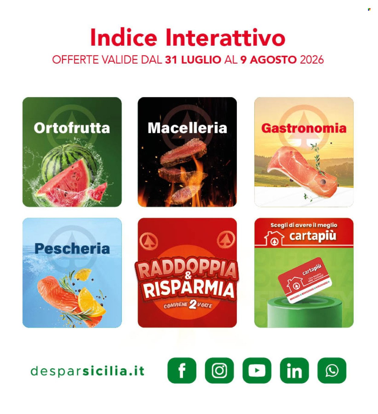 Volantino INTERSPAR - Da venerdì 31 luglio 2026
