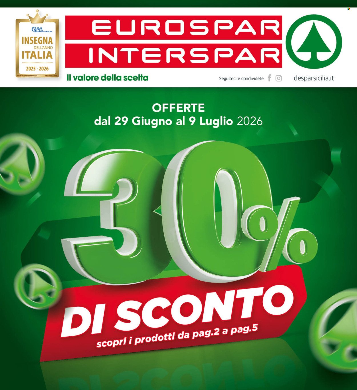 Volantino INTERSPAR - Da lunedì 29 giugno 2026