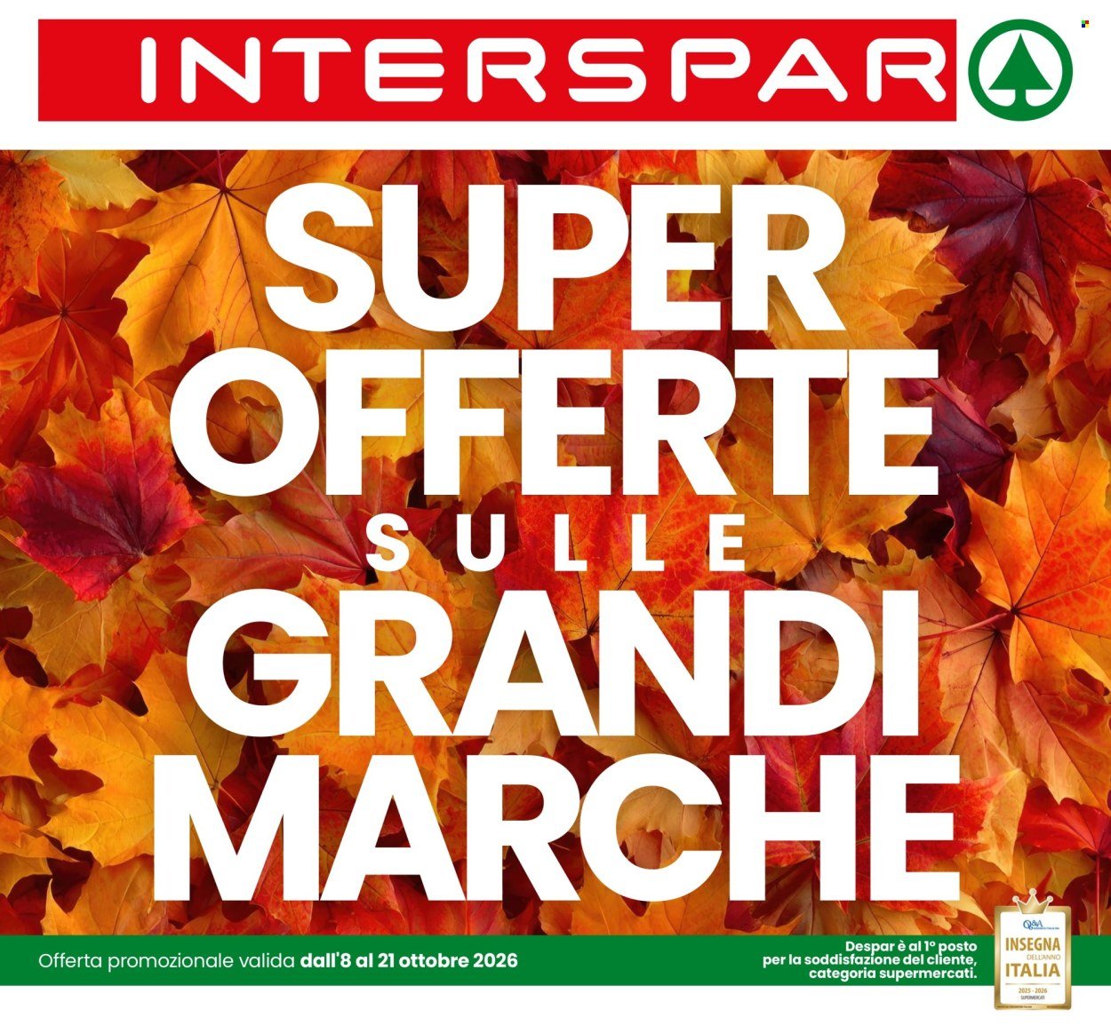 Volantino INTERSPAR - Super Offerte sulle Grandi Marche