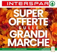 Volantino INTERSPAR - Super Offerte sulle Grandi Marche