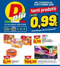 Volantino DPIÙ - TANTI PRODOTTI A 0,99€