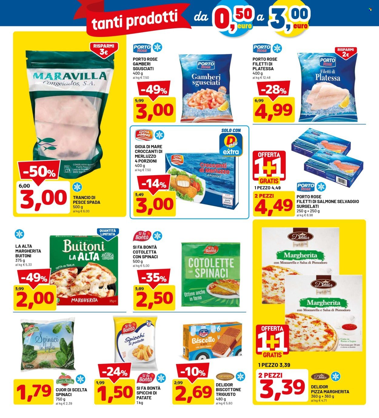 Volantino DPIÙ - TANTI PRODOTTI DA 0,50 A 3€