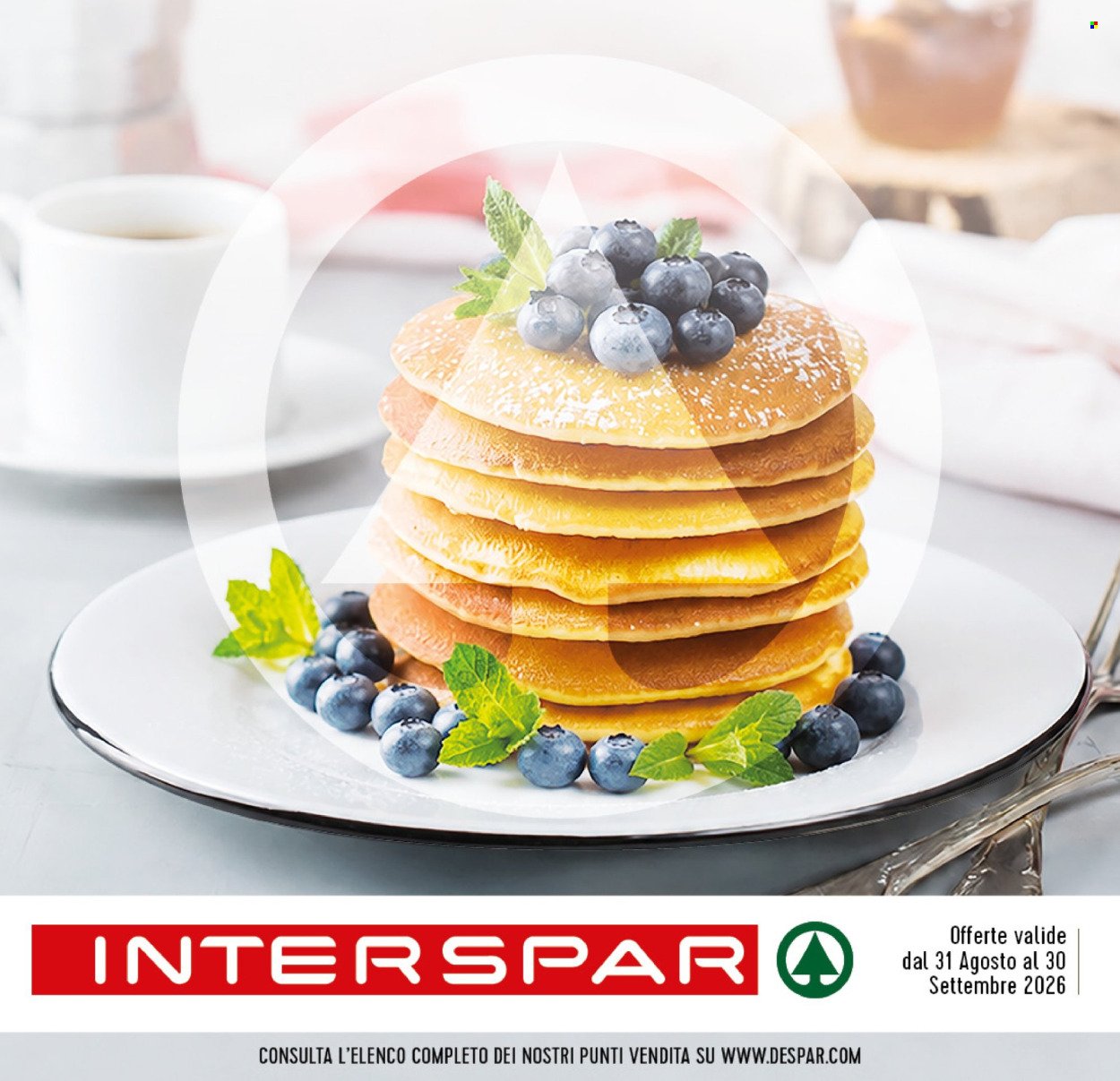 Volantino INTERSPAR - Da lunedì 31 agosto 2026