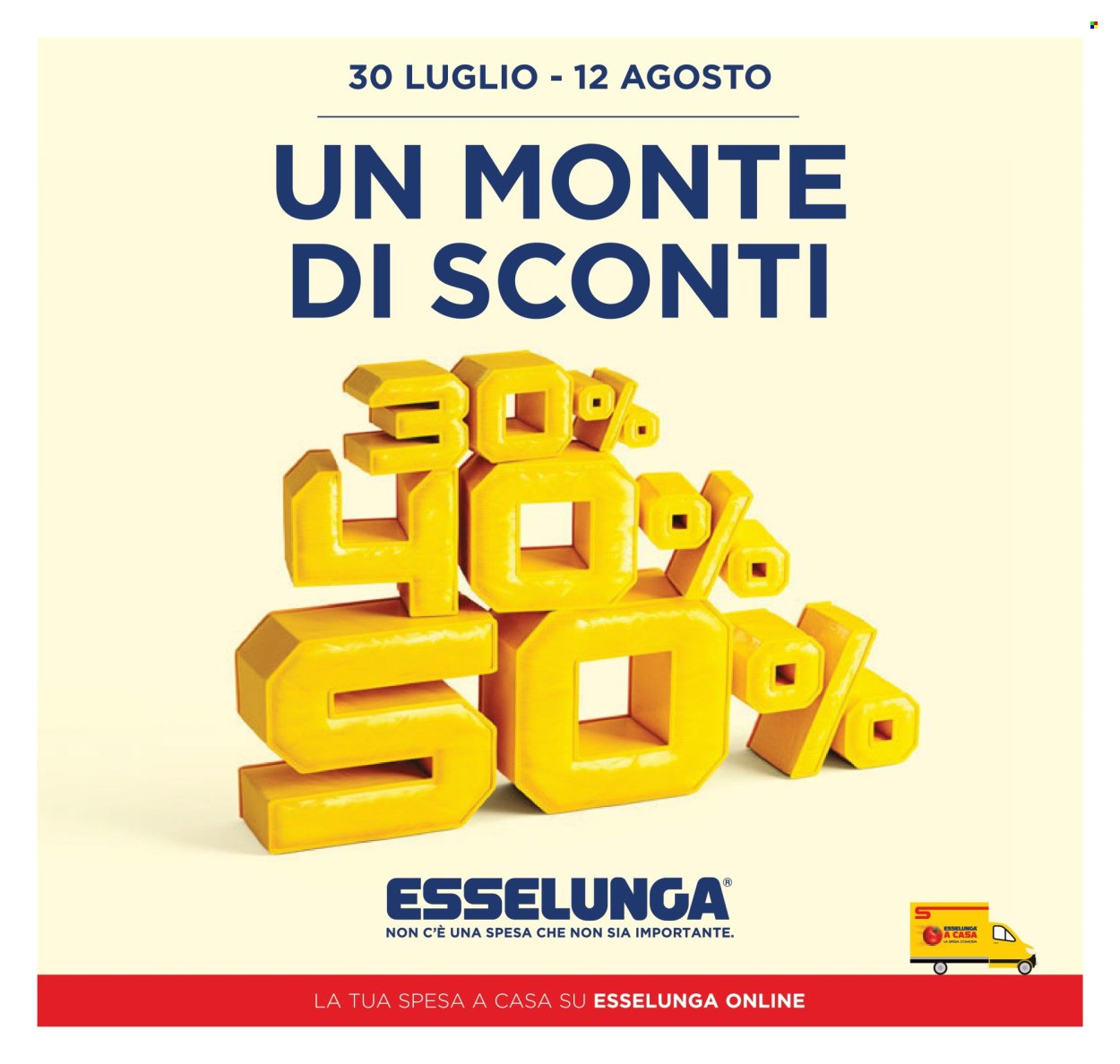 Volantino ESSELUNGA - 30/40/50%