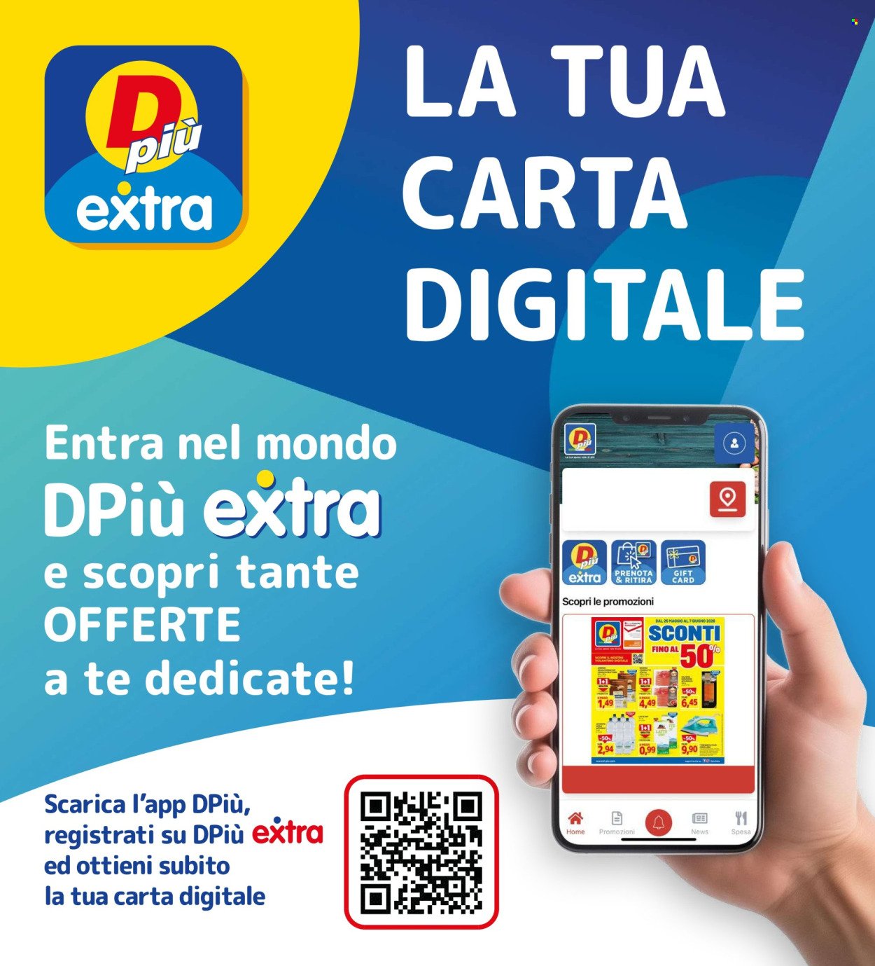 Volantino DPIÙ - SCONTI FINO AL 50% (2026-05-25 - 2026-06-07)