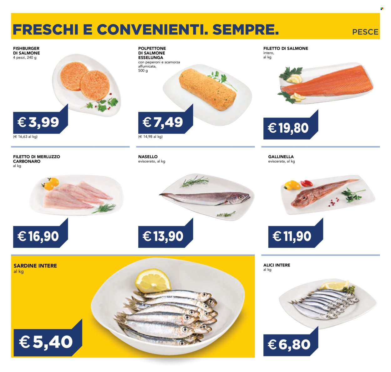 Volantino ESSELUNGA - Freschi e Convenienti. Sempre