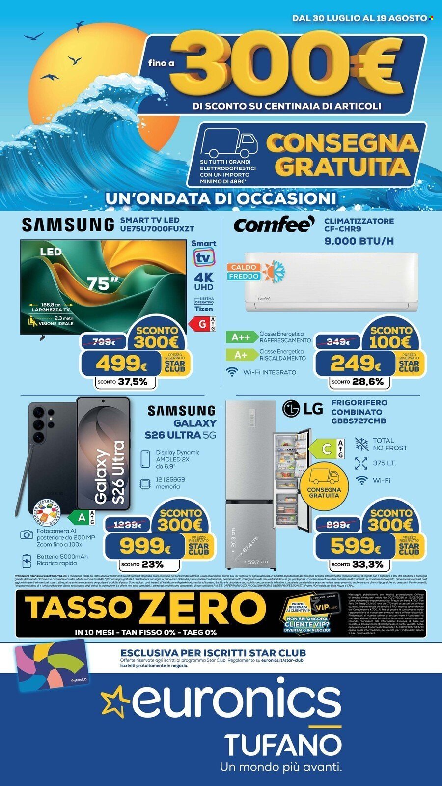 Volantino EURONICS - FINO A MENO 300 E CONSEGNA GRATUITA GRANDI ELETTRODOMESTICI
