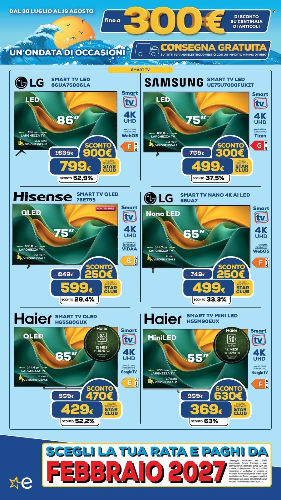 Volantino EURONICS - FINO A MENO 300 E CONSEGNA GRATUITA GRANDI ELETTRODOMESTICI