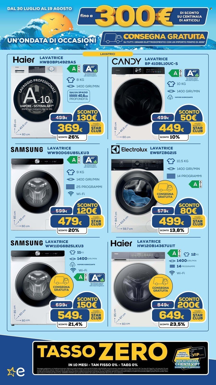 Volantino EURONICS - FINO A MENO 300 E CONSEGNA GRATUITA GRANDI ELETTRODOMESTICI