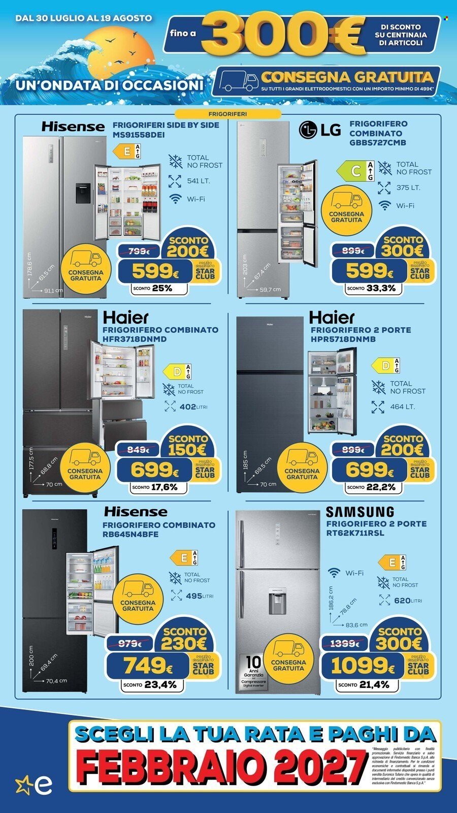 Volantino EURONICS - FINO A MENO 300 E CONSEGNA GRATUITA GRANDI ELETTRODOMESTICI