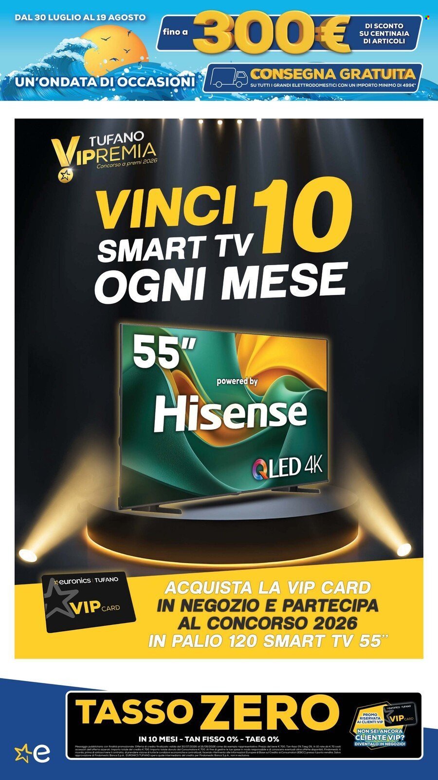 Volantino EURONICS - FINO A MENO 300 E CONSEGNA GRATUITA GRANDI ELETTRODOMESTICI
