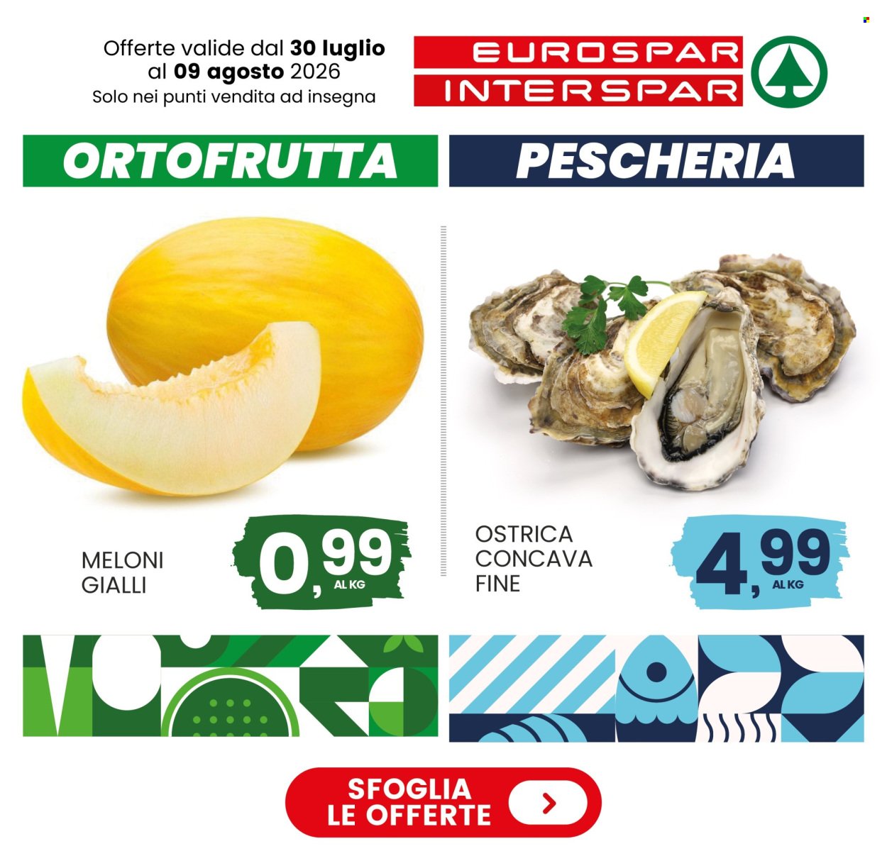 Volantino INTERSPAR - Da giovedì 30 luglio 2026