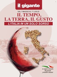 Volantino IL GIGANTE - Il tempo, la terra, il gusto (2026-05-07 - 2026-07-01)