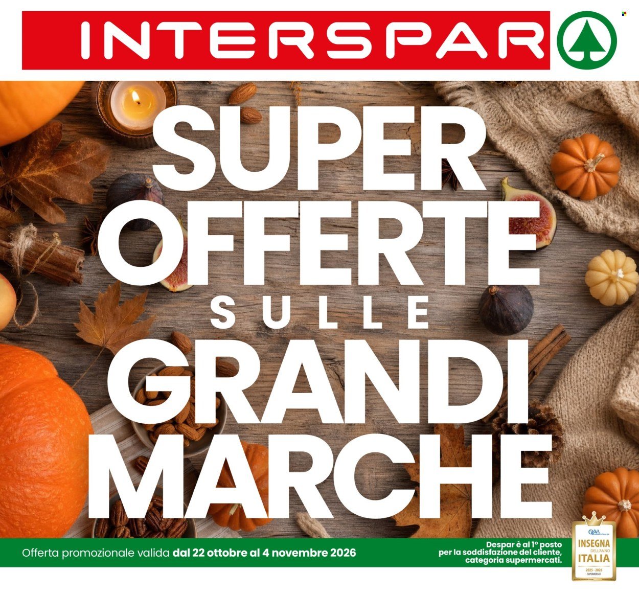 Volantino INTERSPAR - Super Offerte sulle Grandi Marche