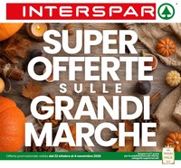 Volantino INTERSPAR - Super Offerte sulle Grandi Marche