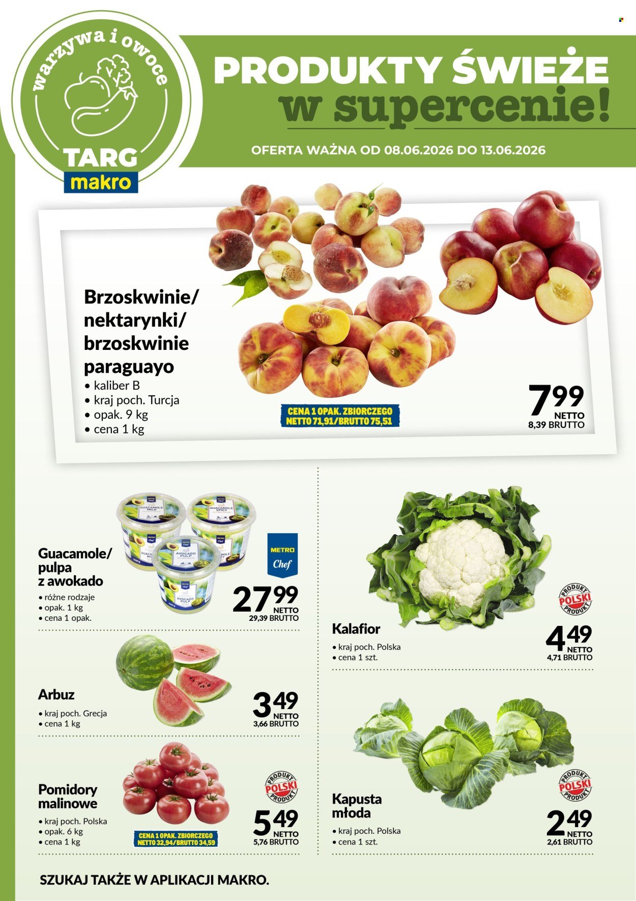 Gazetka MAKRO - Targ MAKRO - oferta świeża w super cenach!