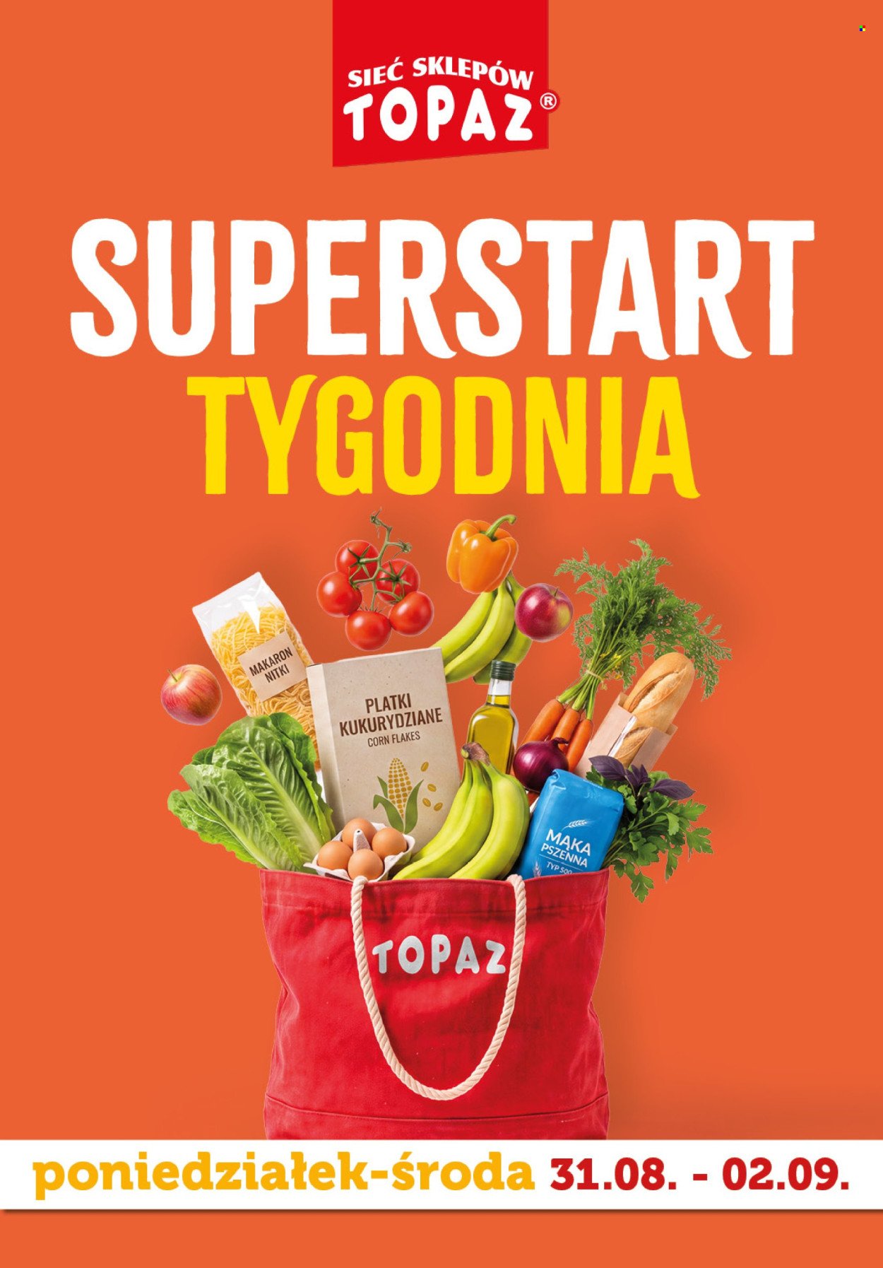 Gazetka TOPAZ - Od poniedziałku 31.08.2026