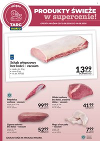 Gazetka MAKRO - Targ MAKRO - oferta świeża w super cenach!