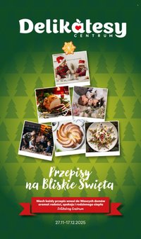 Gazetka DELIKATESY CENTRUM - Od czwartku 27.11.2025 (2025-11-27 - 2025-12-17)