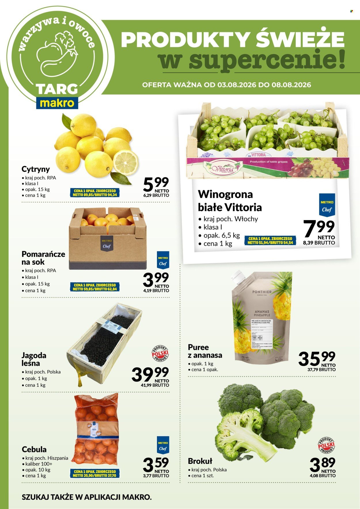 Gazetka MAKRO - Targ MAKRO - oferta świeża w super cenach!