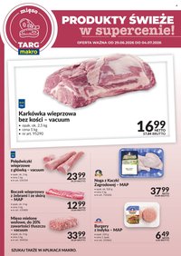 Gazetka MAKRO - Targ MAKRO - oferta świeża w super cenach!