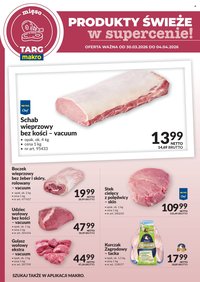 Gazetka MAKRO - Targ MAKRO - oferta świeża w super cenach! (2026-03-30 - 2026-04-04)