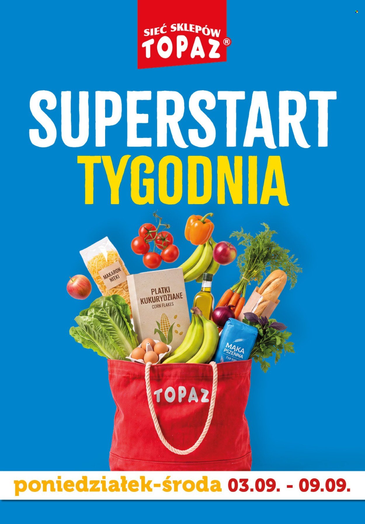 Gazetka TOPAZ - Od poniedziałku 7.09.2026