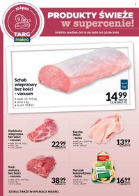 Gazetka MAKRO - Targ MAKRO - oferta świeża w super cenach! (2025-09-15 - 2025-09-20)