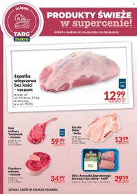 Gazetka MAKRO - Targ MAKRO - oferta świeża w super cenach! (2025-08-04 - 2025-08-09)