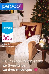 Gazetka PEPCO - Świąta już za dwa miesiące
