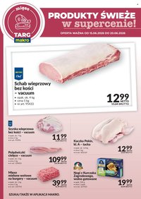 Gazetka MAKRO - Targ MAKRO - oferta świeża w super cenach!