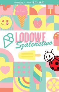 Gazetka BIEDRONKA - Lodowe szaleństwo (2026-03-16 - 2026-03-21)